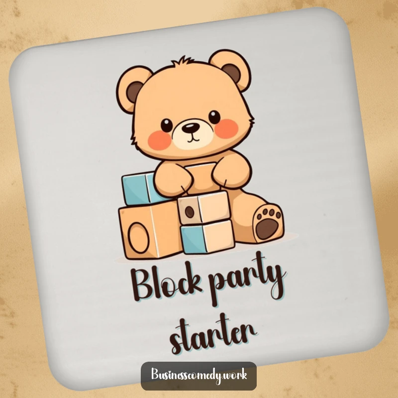 Funny drink coaster designed with a cute bear cub cub stacking building blocks, adding humor to your table.