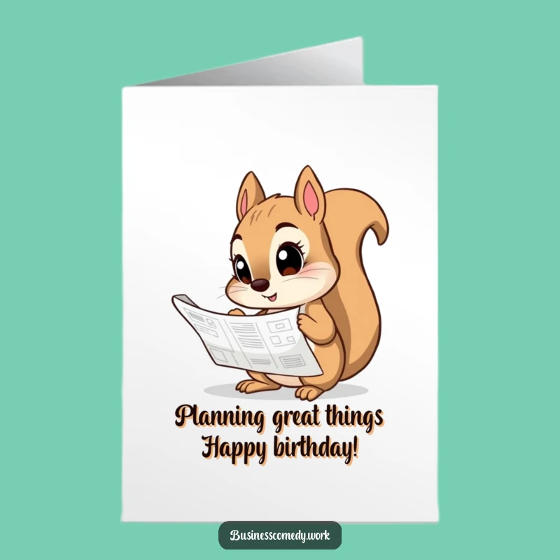 Free Printable Squirrel Blueprint Birthday Card - Funny Downloadable Gift for Planners