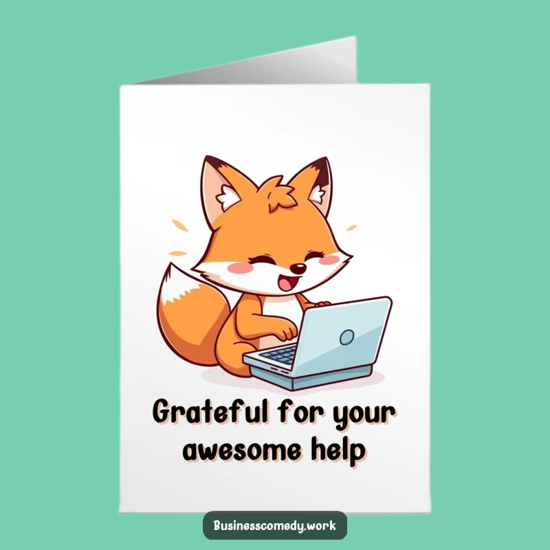 Free Printable Fox Thank You Card: Grateful Techie Funny Downloadable Gift